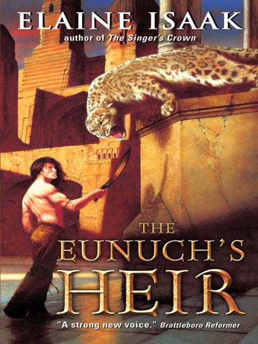 Title details for The Eunuch's Heir by Elaine Isaak - Available